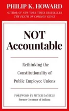 Not Accountable: Rethinking the Constitutionality of Public Emp - VERY GOOD