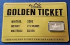 A Wonka Golden Ticket Collectible 2.5 Gram .999 Fine Silver Bar