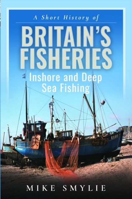 Short History Of Britains Fisheries