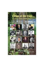 Cream of the Crop Fall Rivers Best and Brightest - Paperback - GOOD