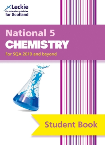 Tom Speirs Bob Wilson National 5 Chemistry (Tascabile) Leckie Student Book