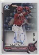 2022 Bowman Chrome Prospect Refractor /499 Adrian Placencia #CPA-APA Auto 11oq