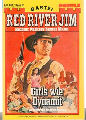 RED RIVER JIM No 31 / GIRLS LIKE DYNAMITE