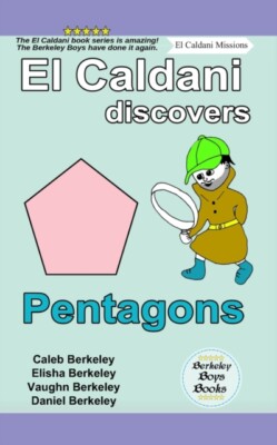 Berkeley - El Caldani Discovers Pentagons  Boys Books - El Caldani Mi - X555z