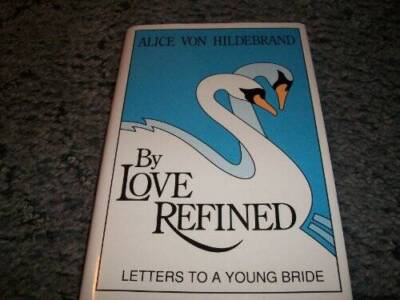 By Love Refined: Letters to a Young Bride - Hardcover - VERY GOOD