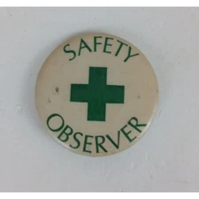Vintage Safety Observer Button Pin