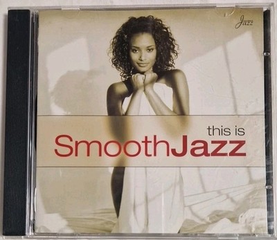 This is Smooth Jazz 