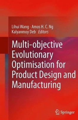Multiobjektiv evolutionäre Optimierung für Produktdesign... - 9781447160717