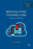 Medicalizing Counselling Tom Strong