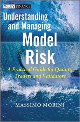 Understanding and Managing Model Risk by Massimo Morini - 9780470977613