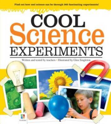 Cool Science Experiments (for kids)-365 Experiments in Astronomy,Biology, - GOOD