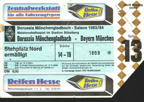 2503 Ticket BL 83/84 Borussia Mönchengladbach - FC Bayern München, Stehplatz  - Afbeelding 1 van 1