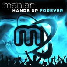 Hands Up Forever (Limited 4 CD Edition) von Manian | CD | Zustand gut