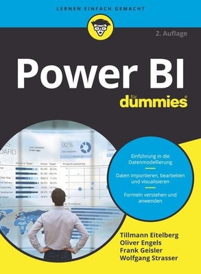 Power BI für Dummies Der schnelle Einstieg in die Business Intelligence mit P...