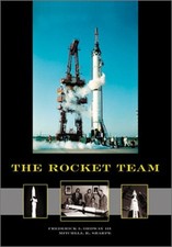 The Rocket Team: Apogee Books Space Series 36