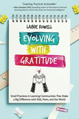 Evolving with Gratitude | Lainie Rowell | Taschenbuch | Kartoniert / Broschiert
