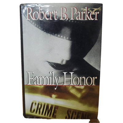 Family Honor Robert B. Parker 1999 First Edition 1st Print Hardcover DJ