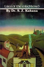 Tales of the Enlightened - Paperback, by Kahana S. Z. - Good