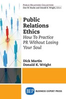 Dick Martin (U. A.) | Public Relations Ethics | Taschenbuch | Englisch (2015)