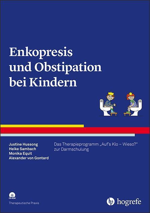 Thumbnail - Enkopresis Und Obstipation Bei Kindern | Justine Hussong (u. A.) |