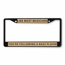 License Plate Frame Vinyl Insert Musicians You'Re Bass Player Dance & General