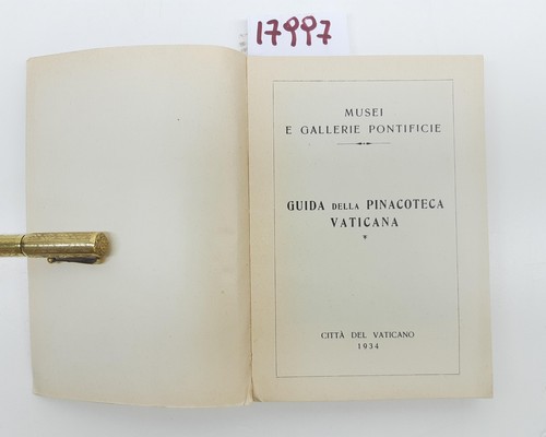 Musei gallerie pontificie Guida alla pinacoteca Vaticana Città d. Vaticano 1934 - Imagen 3 de 5