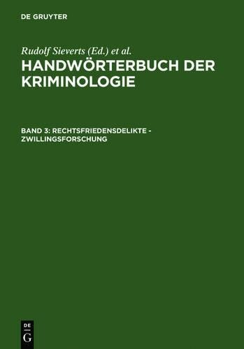 Alexander Elster Rechtsfriedensdelikte - Zwillingsforschung (Hardback)