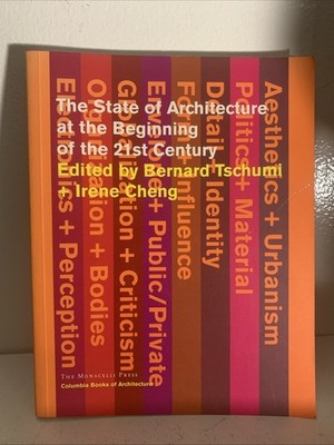 The State of Architecture at - Paperback, by Bernard Tschumi; Irene - VG