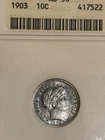 1903 Barber Dime Old Anacs Soapbox AU 50