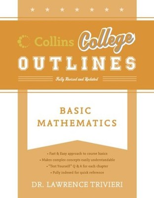 Basic Mathematics Paperback Lawrence A. Trivieri
