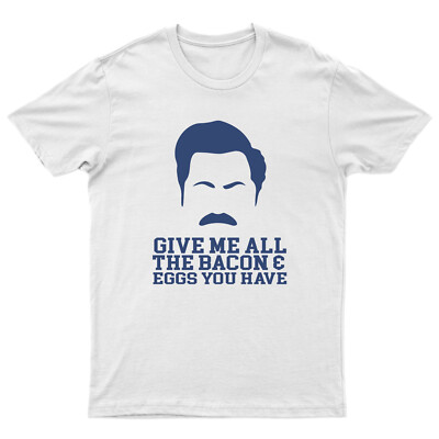 Give Me All the Bacon and Eggs Herren T-Shirt Ron Swanson Retro Tee Oberteil