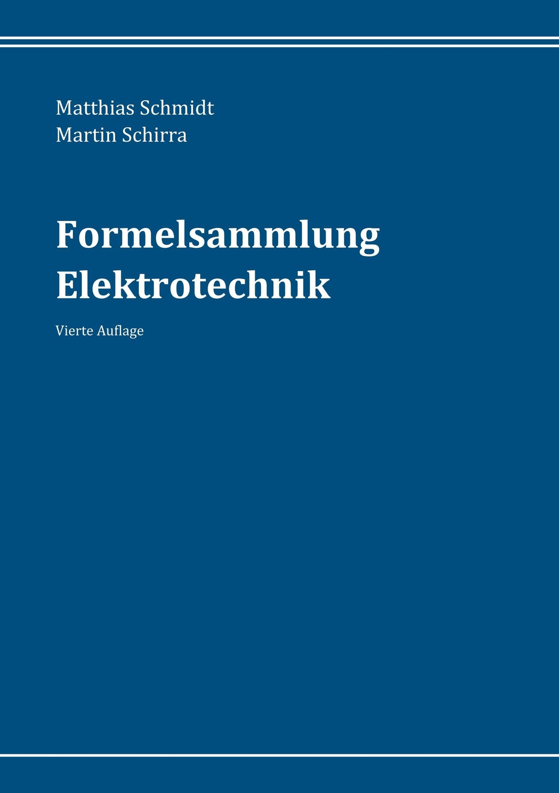 Thumbnail - Formelsammlung Elektrotechnik Matthias Schmidt 9783752888904