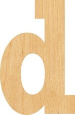 Lowercase Letter D Laser Cut Out Wood Shape Craft Supply - Woodcraft Cutout