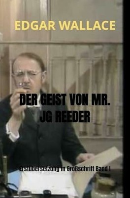 DER GEIST VON MR. JG REEDER: Erstübersetzung in Buch Bookmundo Direct
