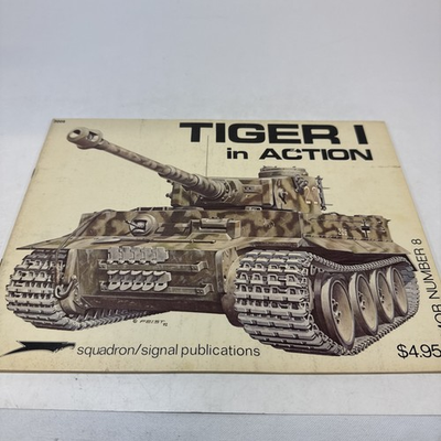 #ad Tiger 1 In Action Squadron Signal Uwe Feist 1973 Armor No 8 Norm E Harms $17.95
