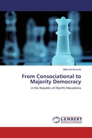 Milka Dimitrovska | From Consociational To Majority Democracy | Taschenbuch