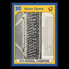 1973 National Champions #182 1990 Collegiate Collection Notre Dame Football Card
