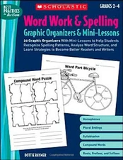 Word Work & Spelling Graphic Organizers & Mini-Lessons: 20 Graphic Organizer...