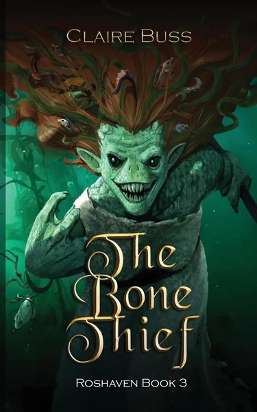Claire Buss | The Bone Thief | Taschenbuch | Englisch (2021) | Claire Buss-image