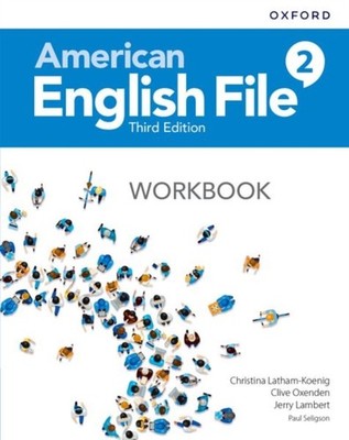 American English File: Level 2: Workbook by Christina Latham-Koenig