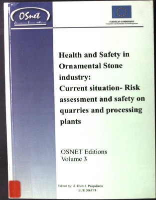 Health and Safety in Ornamental Stone industry: Current situation - Risk assessm