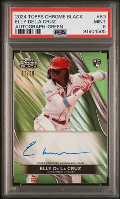 2024 Topps Chrome Black Elly De La Cruz Auto Green /99 PSA 9 | eBay