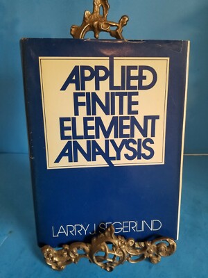Applied Finite Element Analysis 1976 by Larry J.Segerlind (HCDJ)*TB13*