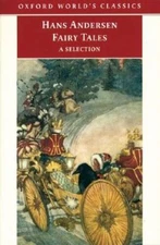 Hans Andersen's Fairy Tales: A Selection (Oxford World's Classics) - GOOD