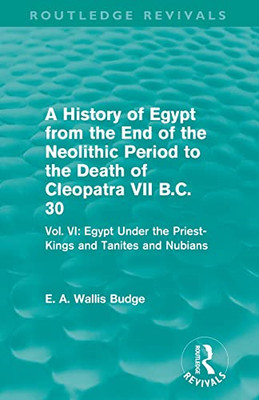 A History of Egypt from the End of the Neolithic Period - Paperback / softback N