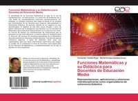 Funciones MatemáTicas Y Su DidáCtica Para Docentes De EducacióN Media Buch 96 S.