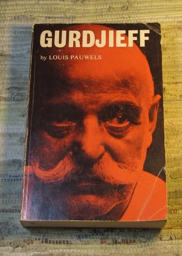GURDJIEFF Louis Pauwels 1972 1st US Samuel Weiser Paperback Labisse Rohner Ferro