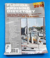 FLORIDA CRUISING DIRECTORY and THE BAHAMAS 2015/2016 Pre-Owned