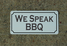 We Speak BBQ Metal Sign