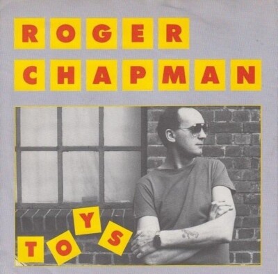Roger Chapman Toys Vinyl Single 7inch Line Records
